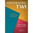 thumbnail image 1 of Implementing Twi: Creating and Managing a Skills-Based Culture (Paperback), 1 of 1