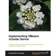 thumbnail image 1 of Pre-Owned Implementing VMware vCenter Server (Paperback) by Konstantin Kuminsky, 1 of 1