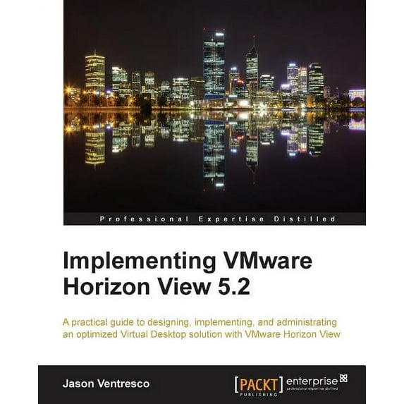 Implementing Vmware Horizon View 5.2, (Paperback)
