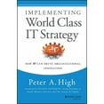 thumbnail image 1 of Implementing World Class It Strategy: How It Can Drive Organizational Innovation, (Hardcover), 1 of 1