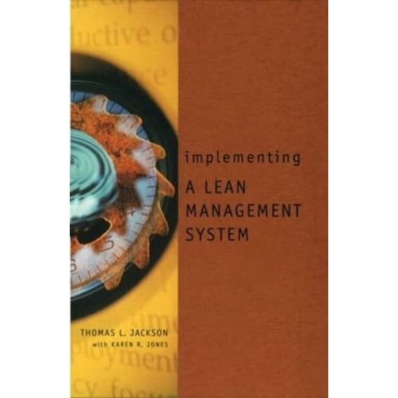 Pre-Owned Implementing a Lean Management System (Hardcover) 1563270854 9781563270857