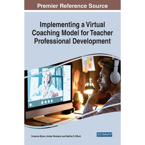 Implementing a Virtual Coaching Model for Teacher Professional Development, (Hardcover)