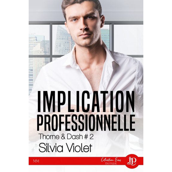 Implication personnelle: Thorne & Dash #2, (Paperback)