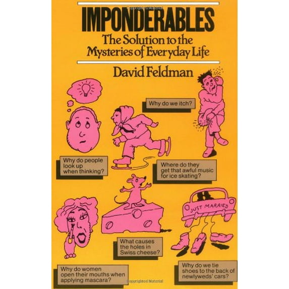 Pre-Owned Imponderables The Solution to the Mysteries of Everyday Life (Paperback) 0688059147 9780688059149