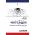 thumbnail image 1 of Importance & Virulence Diversity Of Wheat Stem Rust In Tigray-Ethiopia (Paperback), 1 of 1