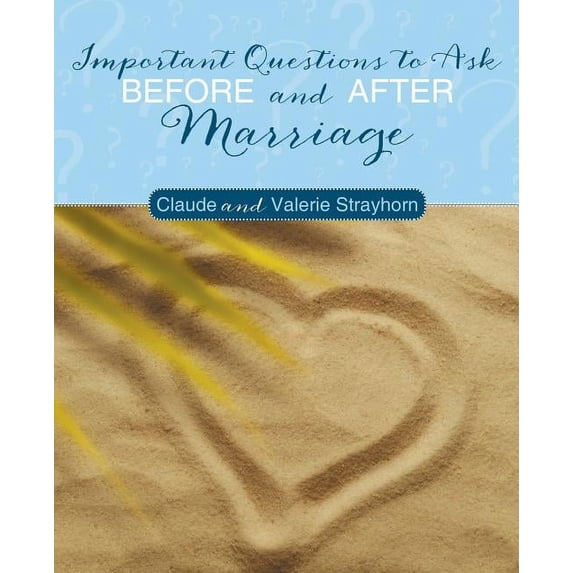 Important Questions to Ask Before and After Marriage, (Paperback)