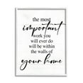 thumbnail image 1 of Important Work You Will Do Family Phrase Inspirational Graphic Art White Framed Art Print Wall Art, 1 of 7