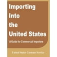 thumbnail image 1 of Pre-Owned Importing Into the United States: A Guide for Commercial Importers (Paperback) 0894990772 9780894990779, 1 of 1