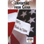Current Controversies Importing from China, Paperback