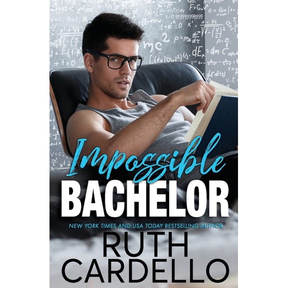 Impossible Bachelor (Paperback) by Ruth Cardello