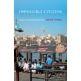 thumbnail image 1 of Impossible Citizens: Dubai's Indian Diaspora, (Hardcover), 1 of 1