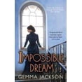 thumbnail image 1 of Pre-Owned Impossible Dream (The Percy Place Series) (Paperback) 1781998299 9781781998298, 1 of 1