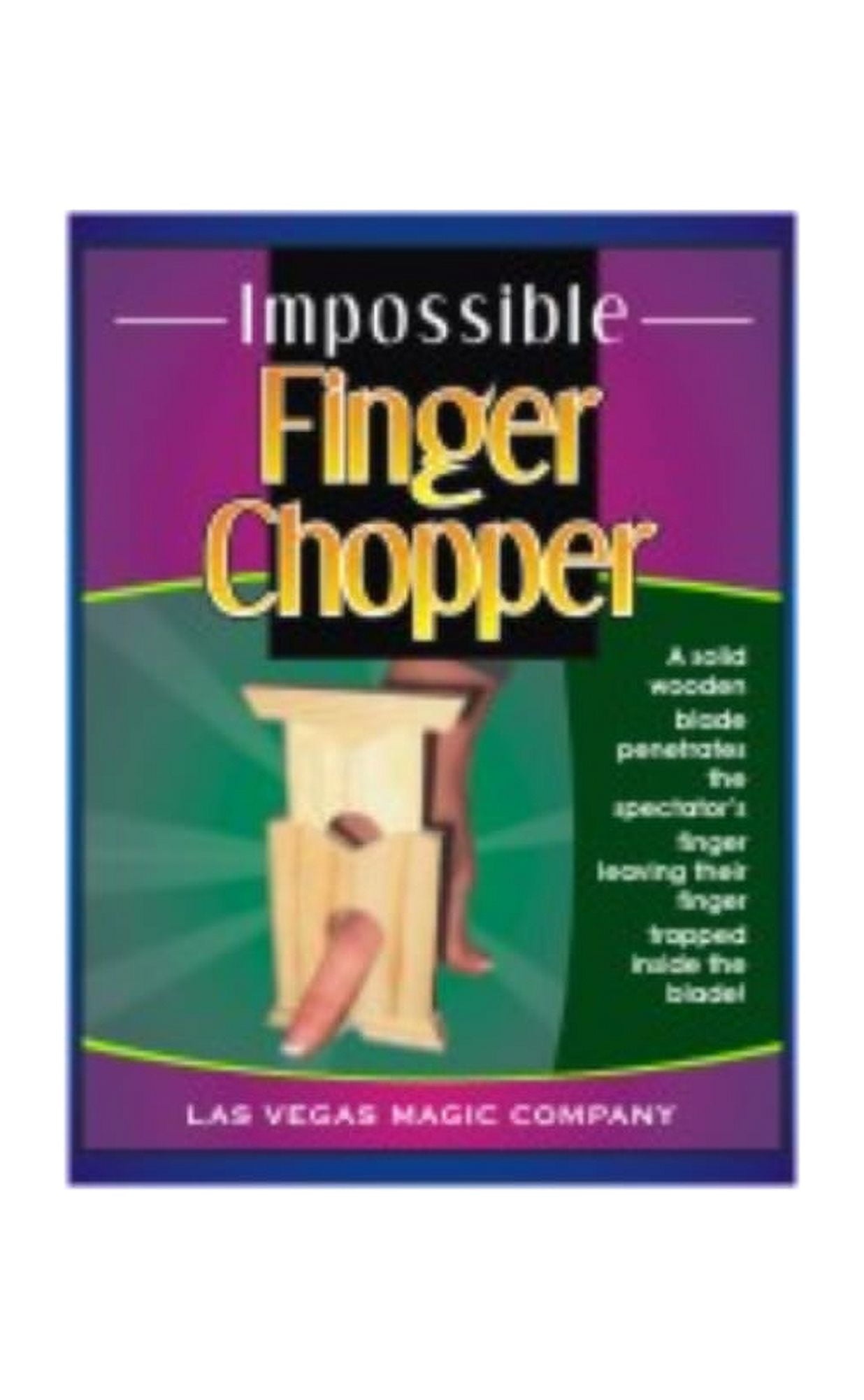 Impossible Finger Chopper A great close up effect