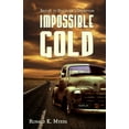 thumbnail image 1 of Impossible Gold, (Paperback), 1 of 1