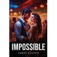 thumbnail image 1 of Impossible, (Paperback), 1 of 1