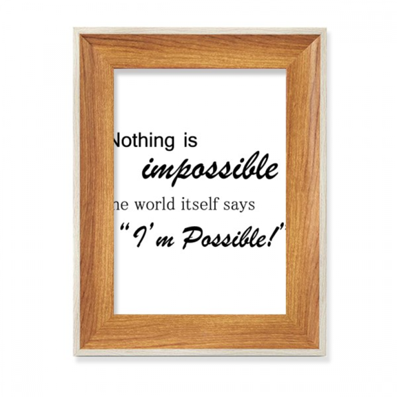 Impossible Possible Quote Desktop Wooden Photo Frame Display Picture Art Painting Multiple Sets
