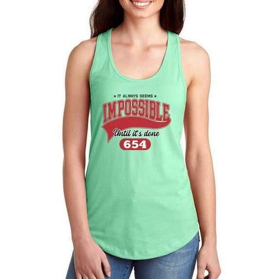 Impossible Until Done Racerback Tank Women -Image by Shutterstock, Female x-Small