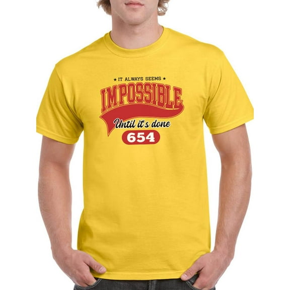Impossible Until Done T-Shirt Men -Image by Shutterstock, Male XX-Large