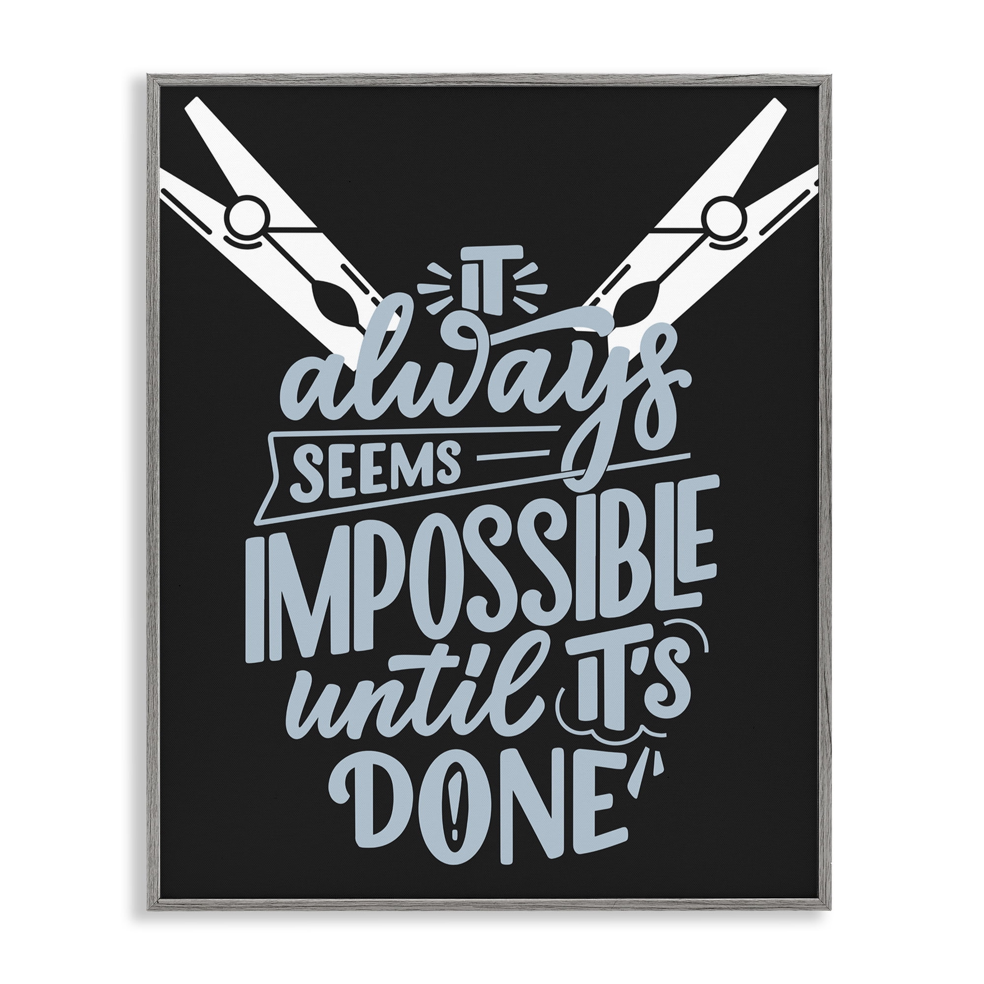 Impossible Until It's Done Gray Framed Giclee Art, design by Jesse Keith