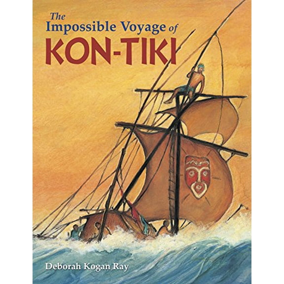 Pre-Owned The Impossible Voyage of Kon-Tiki (Hardcover) 1580896200 9781580896207