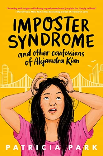 Pre-Owned Imposter Syndrome and Other Confessions of Alejandra Kim (Hardcover) 0593563379 9780593563373