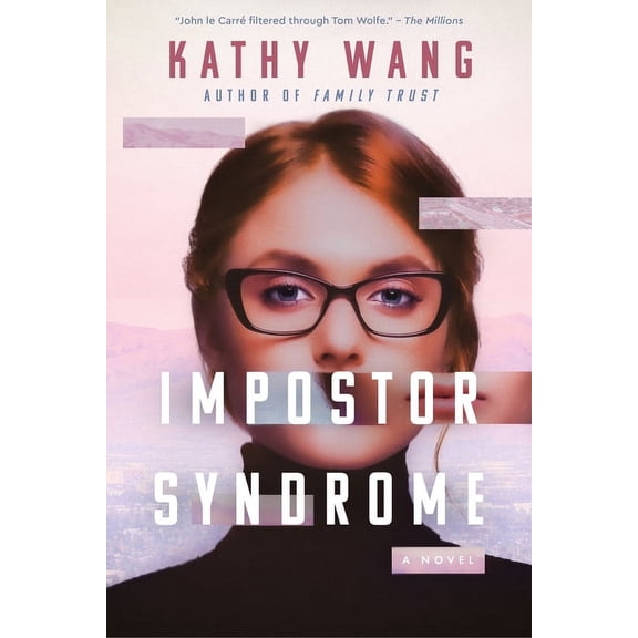 Impostor Syndrome (Hardcover) by Kathy Wang