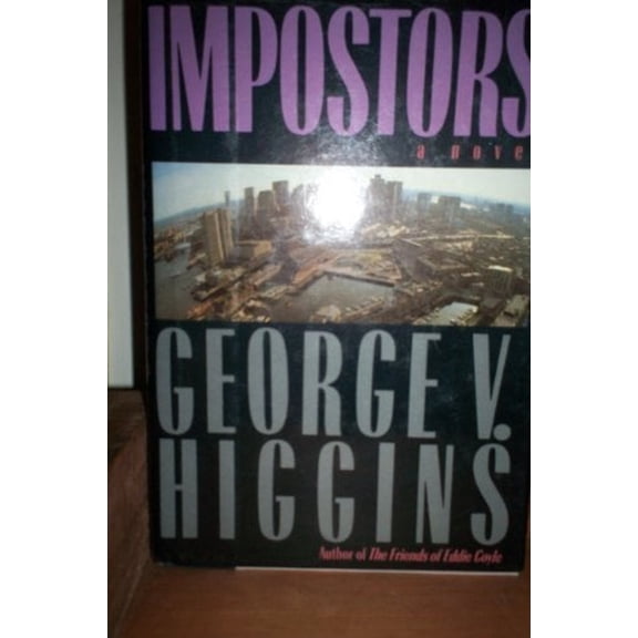 Pre-Owned Impostors Hardcover George V. Higgins