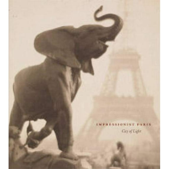 Pre-Owned Impressionist Paris: City of Light (Hardcover) 3791350811 9783791350813