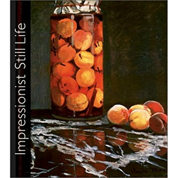 Pre-Owned Impressionist Still Life (Hardcover) 0810906139 9780810906136