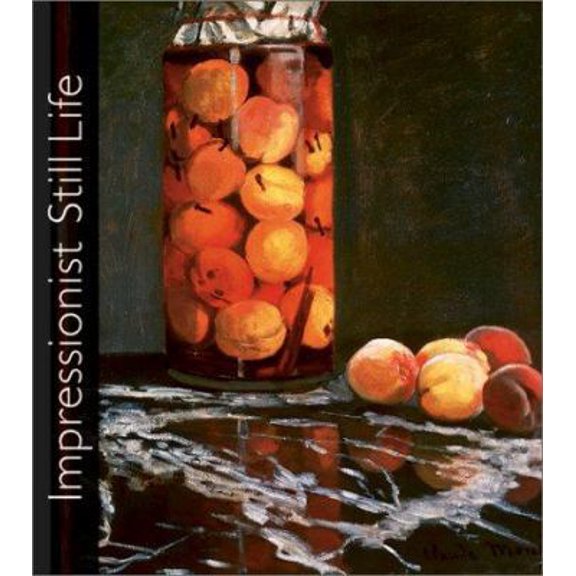 Pre-Owned Impressionist Still Life (Hardcover) 0810906139 9780810906136
