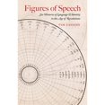 thumbnail image 1 of Pre-Owned Figures of Speech: Six Histories of Language and Identity in the Age of Revolutions (Impressions), 9781609386122, 1609386124, Paperback, 1 edition, 1 of 1
