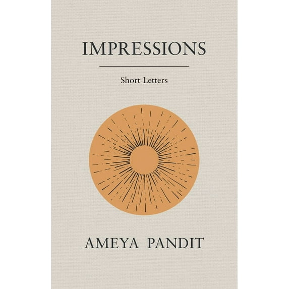 Impressions: Short Letters, (Paperback)