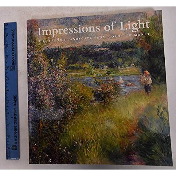 Pre-Owned Impressions of Light: The French Landscape from Corot to Monet (Paperback) 0878466479 9780878466474
