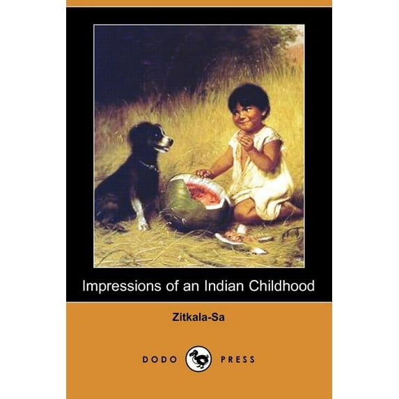 Impressions of an Indian Childhood (Dodo Press) (Paperback)