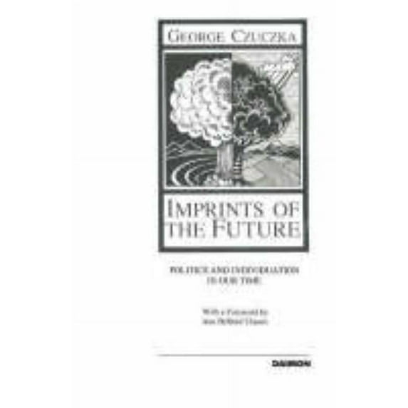 Imprints of the Future, (Paperback)