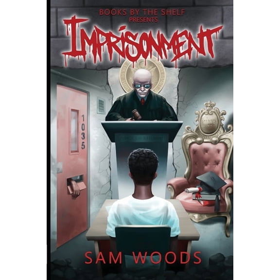 Imprisonment: Based On Truth, (Paperback)