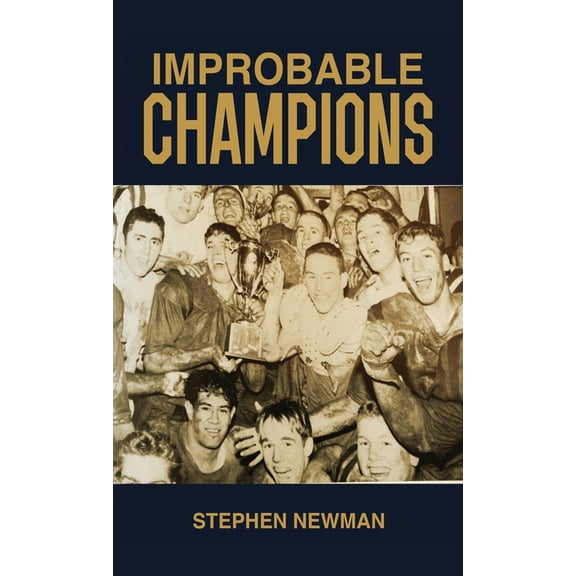 Improbable Champions, (Hardcover)