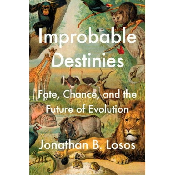 Improbable Destinies