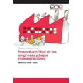 thumbnail image 1 of Improductividad de las empresas y bajas remuneraciones (Paperback), 1 of 1