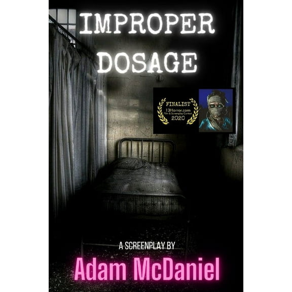 Improper Dosage (Paperback)