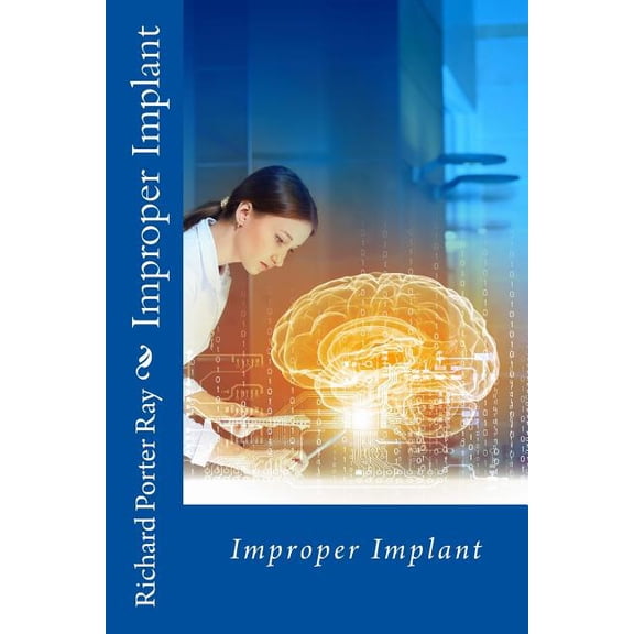 Improper Implant