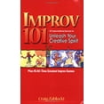 thumbnail image 1 of Pre-Owned Improv 101: 101 Improvisational Exercises to Unleash Your Creative Spirit (Paperback) 096618341X 9780966183412, 1 of 1