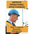 thumbnail image 1 of Improve Operational Effectiveness : Ways To Improve Operations Management: Plant Maintenance Sap (Paperback), 1 of 1