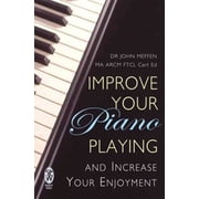 Improve Your Piano Playing