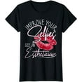 thumbnail image 1 of Improve Your Selfies See An Esthetician - Beautician Makeup T-Shirt, 1 of 3