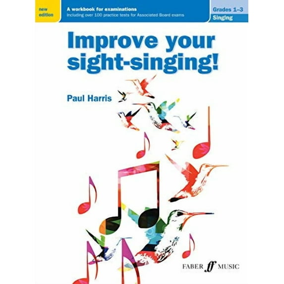Improve Your Sight-Singing!: Grades 1 - 3