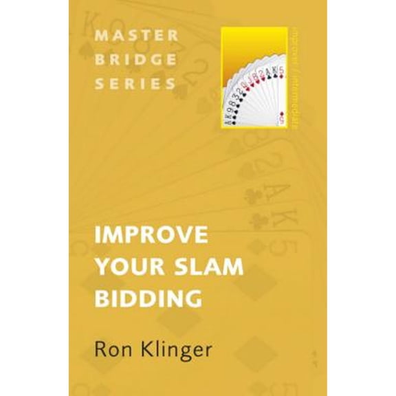Pre-Owned Improve Your Slam Bidding (MASTER BRIDGE) Paperback