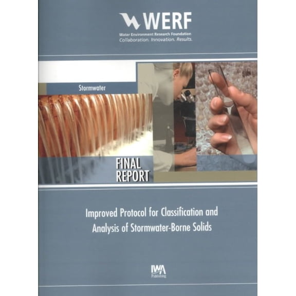 Improved Protocol for Classification and Analysis of Stormwater-Borne Solids