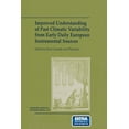 thumbnail image 1 of Improved Understanding of Past Climatic Variability from Early Daily European Instrumental Sources, (Paperback), 1 of 1