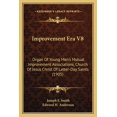 thumbnail image 1 of Improvement Era V8 : Organ Of Young Men's Mutual Improvement Associations, Church Of Jesus Christ Of Latter-Day Saints (1905) (Paperback), 1 of 1